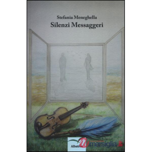 Silenzi messaggeri