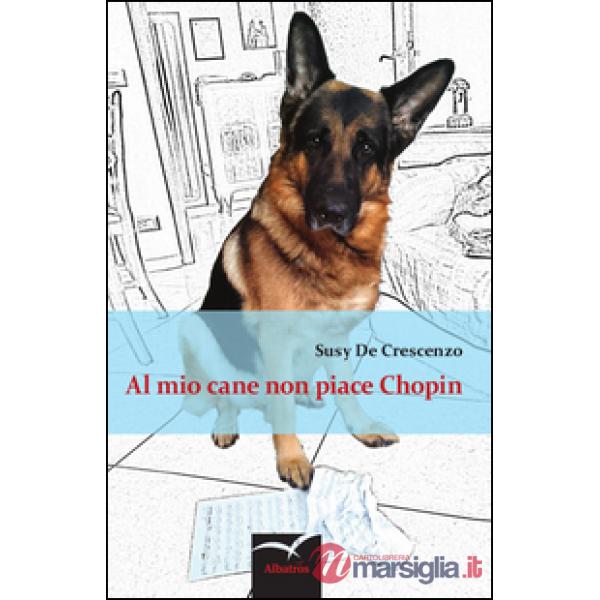 Al mio cane non piace Chopin