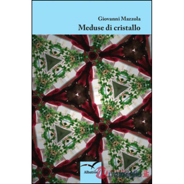 Meduse di cristallo