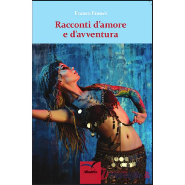 Racconti d'amore e d'avventura