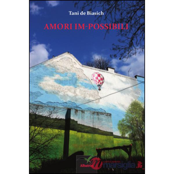Amori im-possibili