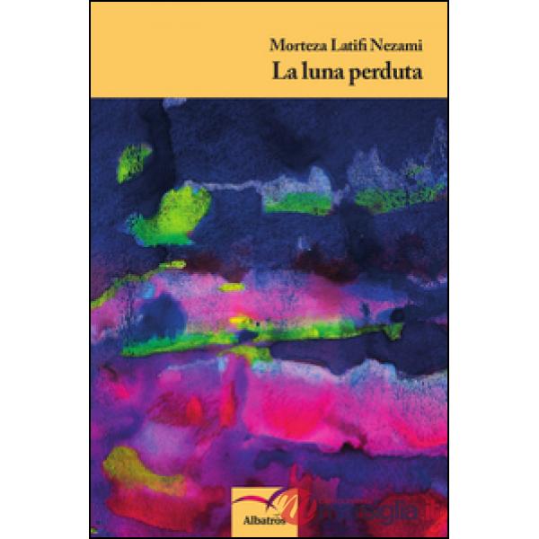 Luna perduta (La)