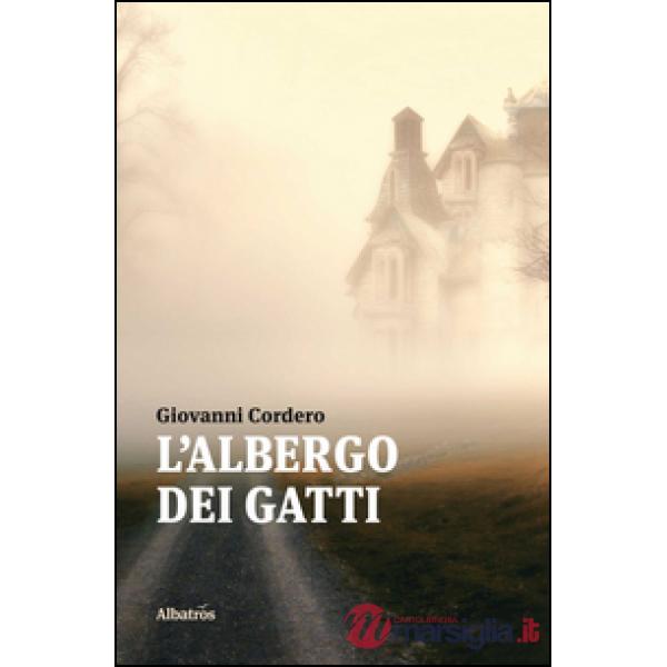 Albergo dei gatti (L')