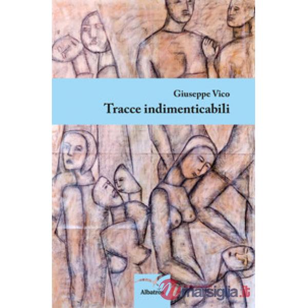 Tracce indimenticabili
