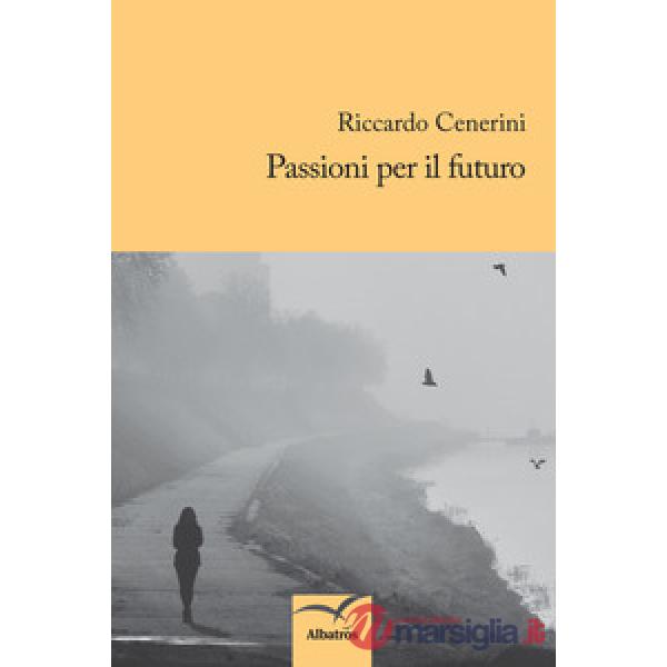 Passioni per il futuro