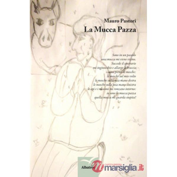 Mucca pazza (La)