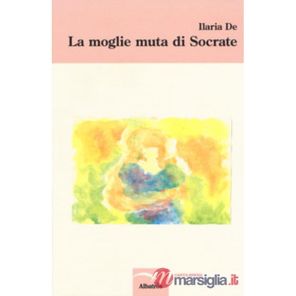 Moglie muta di Socrate (La)