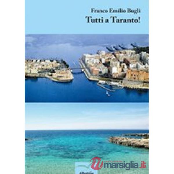 Tutti a Taranto!