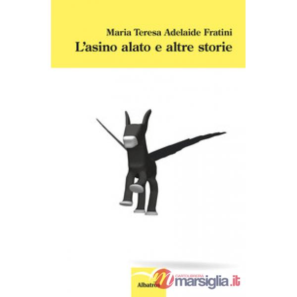 Asino alato e altre storie (L')