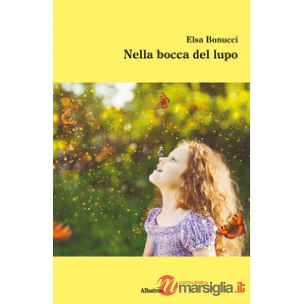 Nella bocca del lupo