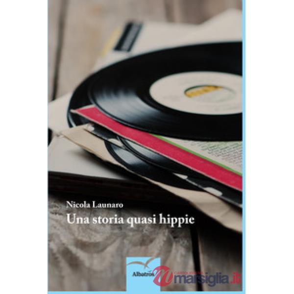 Storia quasi hippie (Una)