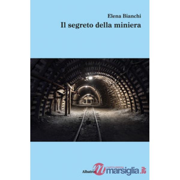 Segreto della miniera (Il)