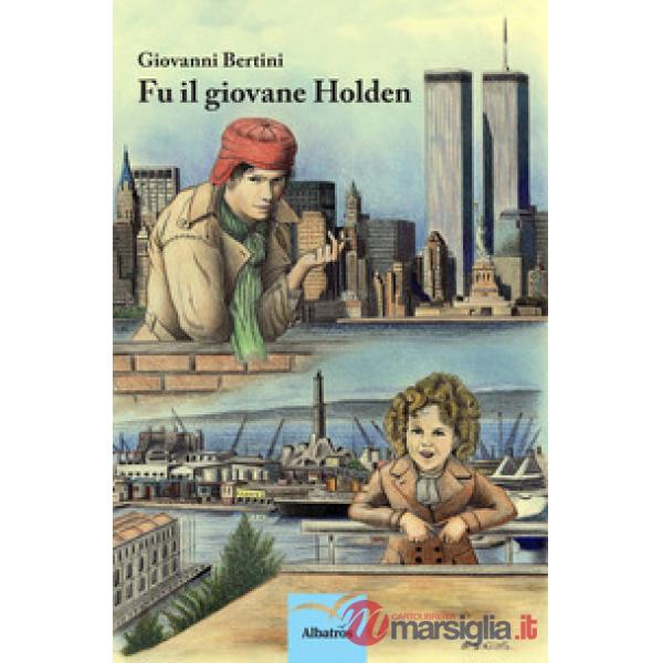 Fu il giovane Holden