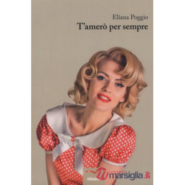 T'amerò per sempre