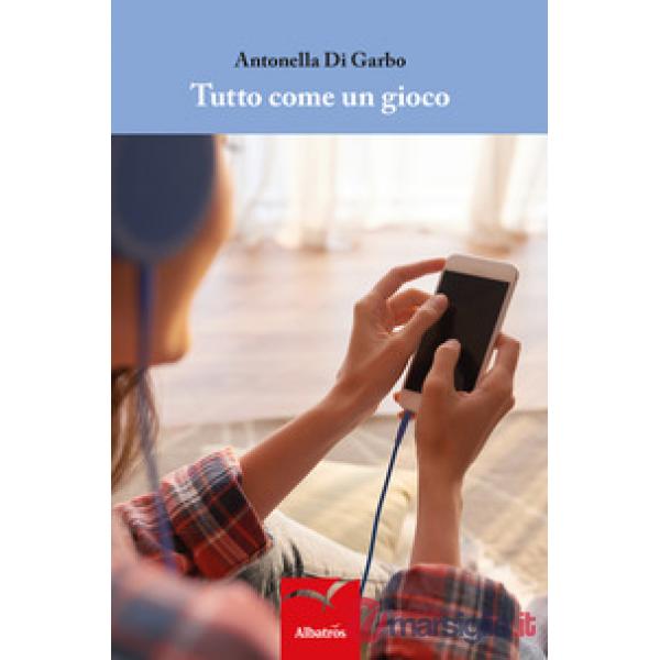 Tutto come un gioco