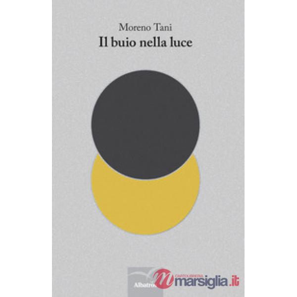Buio nella luce (Il)
