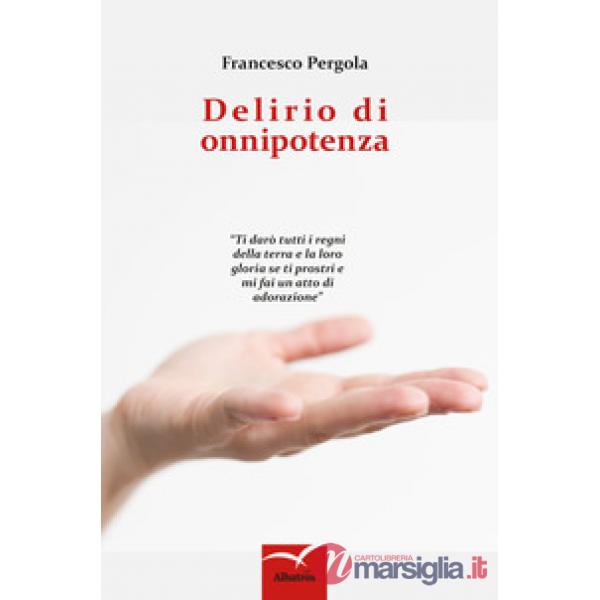 Delirio di onnipotenza