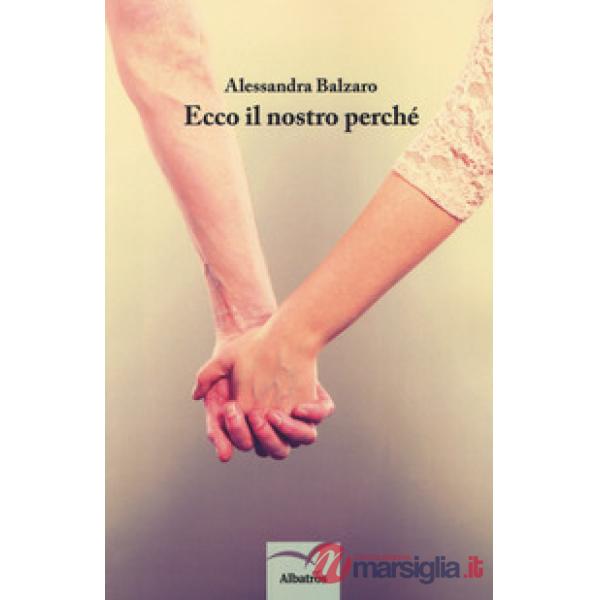 Ecco il nostro perchè