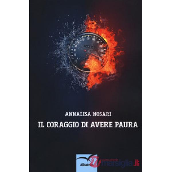 Coraggio di avere paura (Il)
