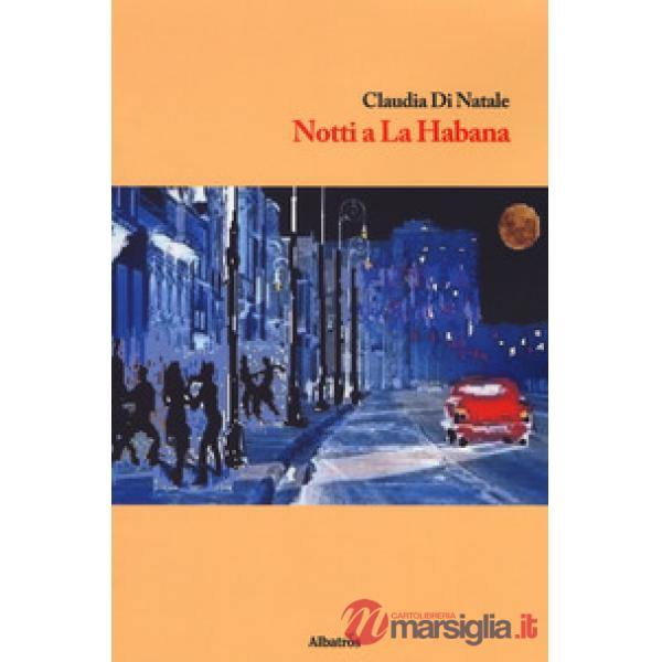 Notti a La Habana