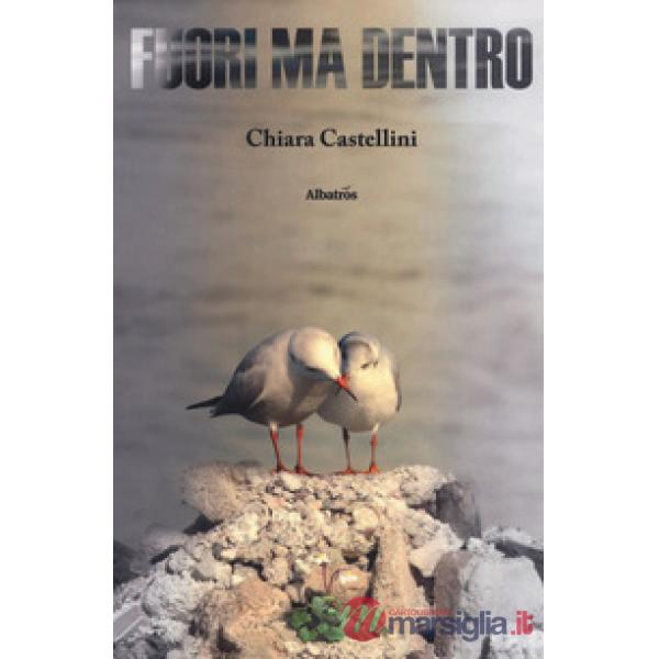 Fuori ma dentro