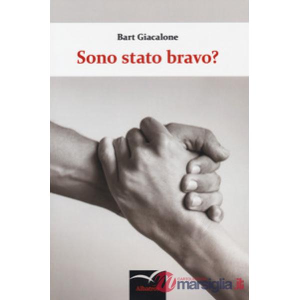 Sono stato bravo?