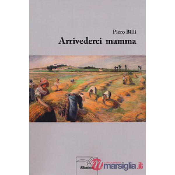 Arrivederci mamma