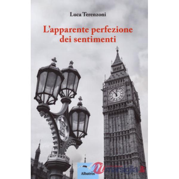 Apparente perfezione dei sentimenti (L')