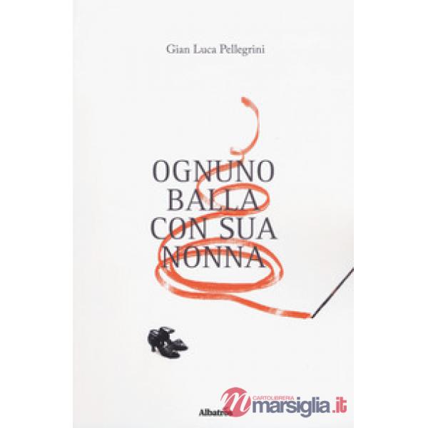 Ognuno balla con sua nonna