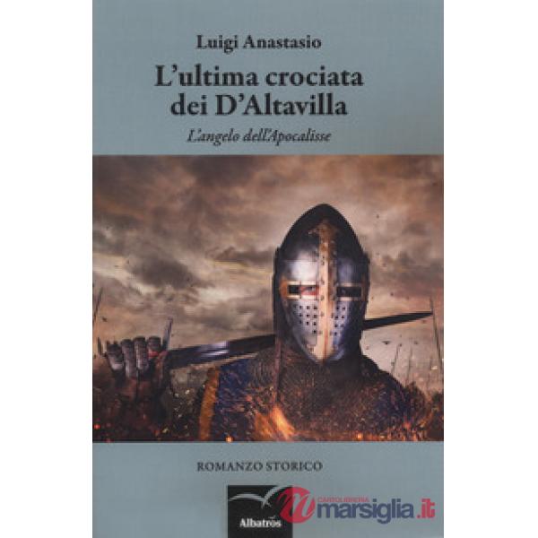 Ultima crociata dei D'Altavilla (L')