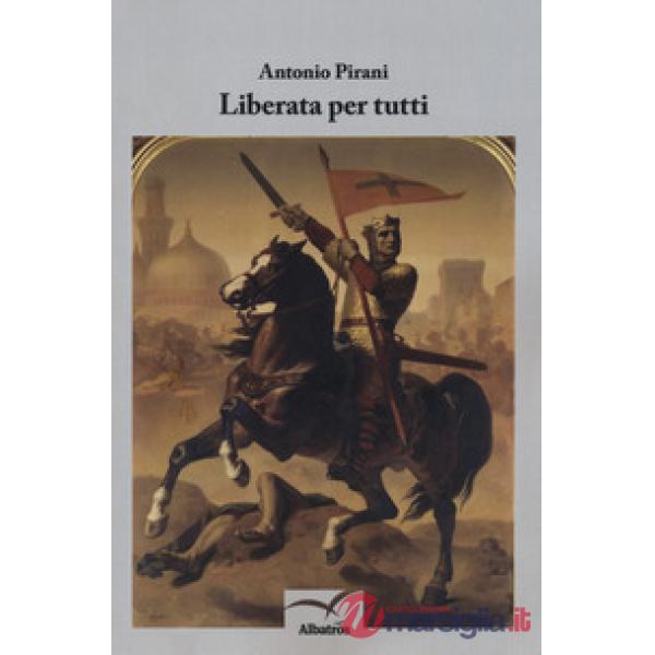Liberata per tutti