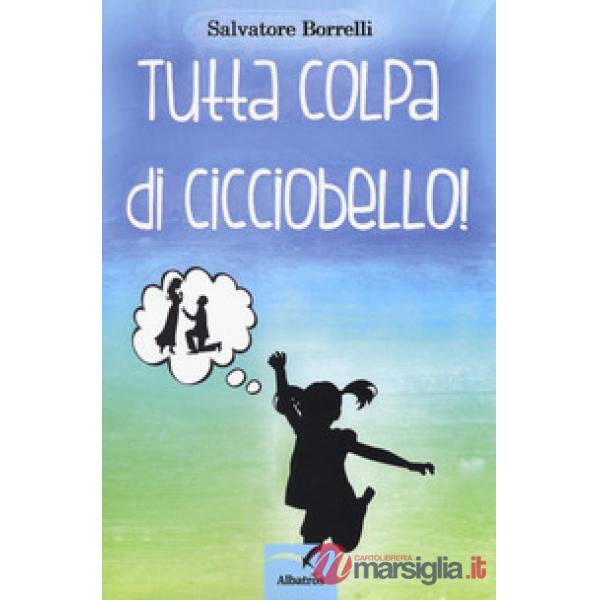 Tutta colpa di Cicciobello!
