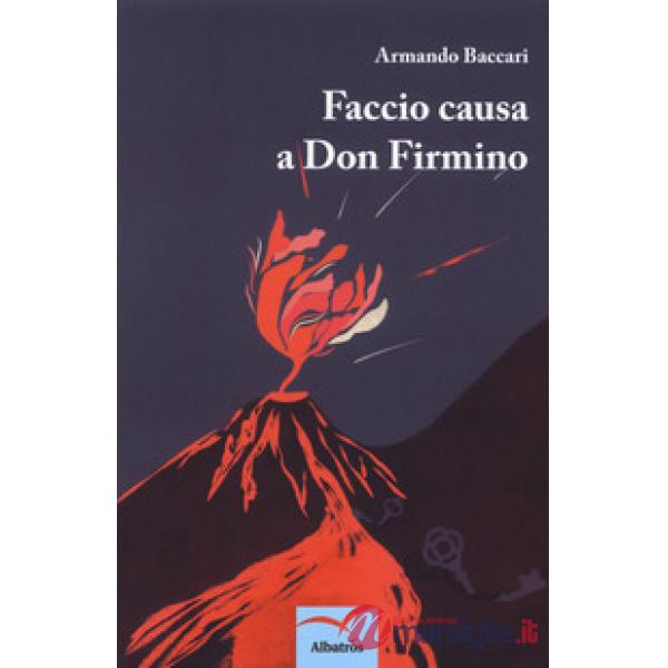 Faccio causa a don Firmino