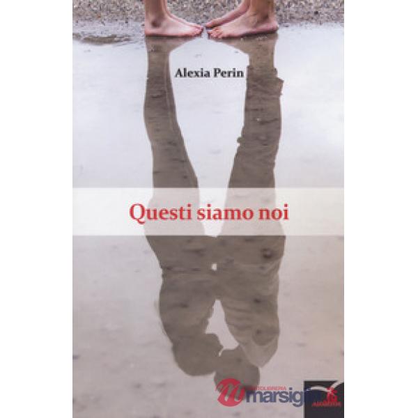 Questi siamo noi