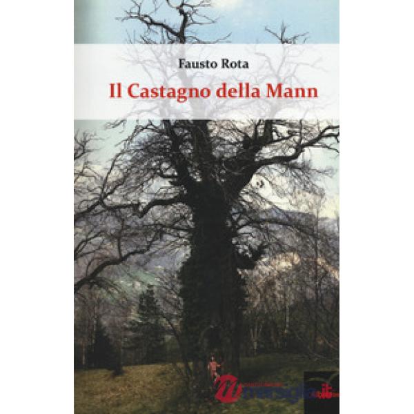 Castagno della Mann (Il)