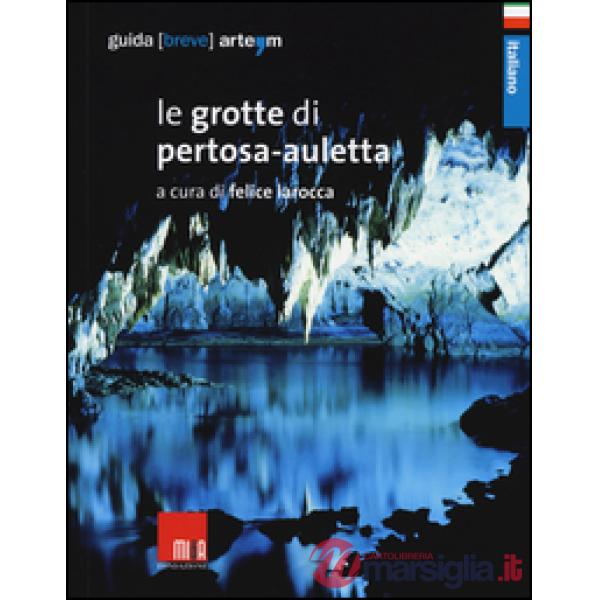 Grotte di Pertosa-Auletta (Le)
