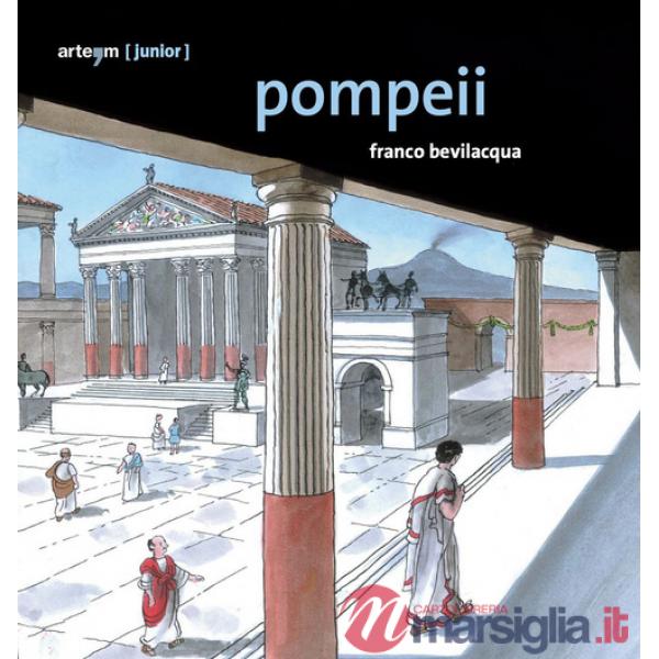 Pompeii. Guida junior