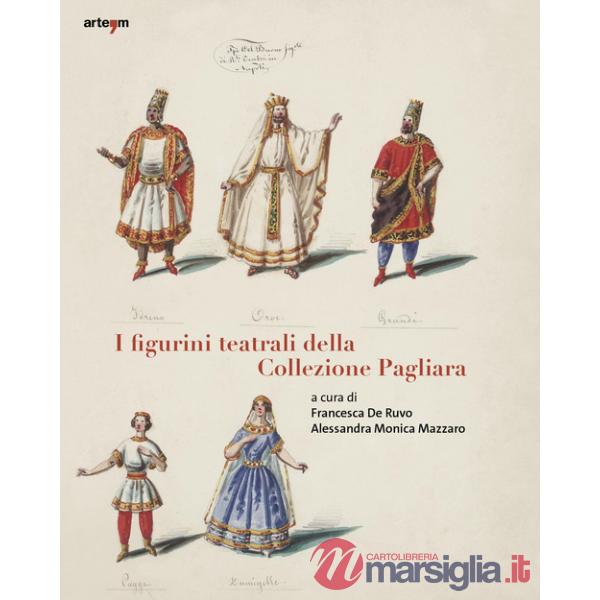 Figurini teatrali della Collezione Pagliara (I)