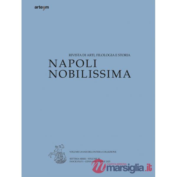 Napoli Nobilissima. Rivista di arti, filologia e storia (2025). Vol. 1: Gennaio-Aprile