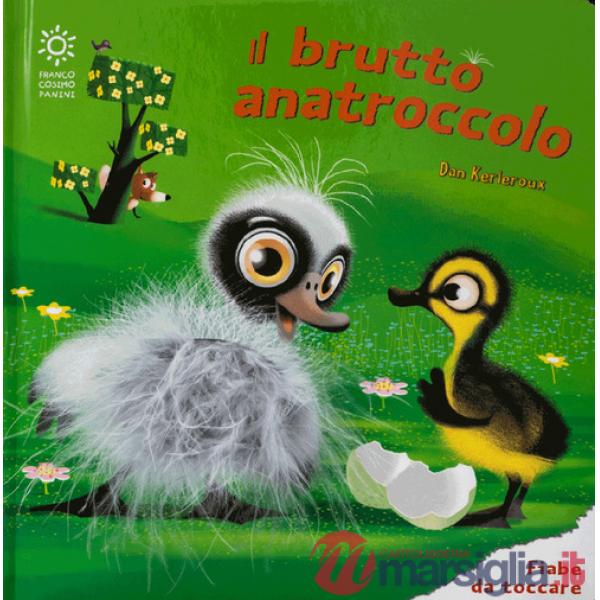 Brutto anatroccolo. Ediz. a colori (Il)