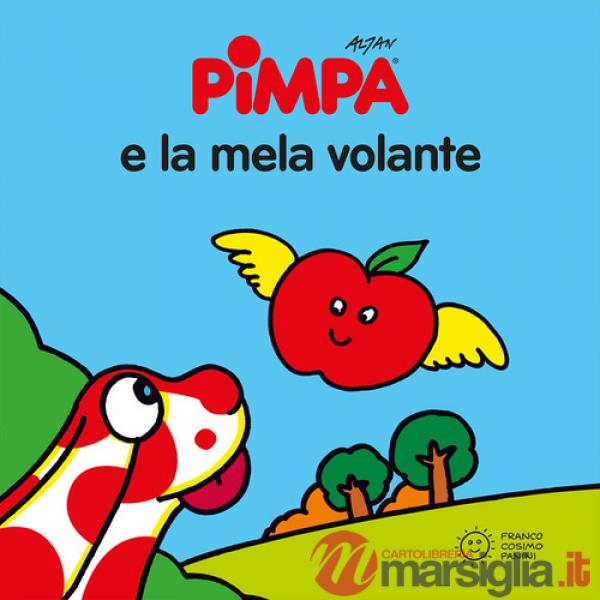 Pimpa e la mela volante. Ediz. illustrata