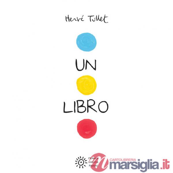 Libro. Ediz. a colori (Un)