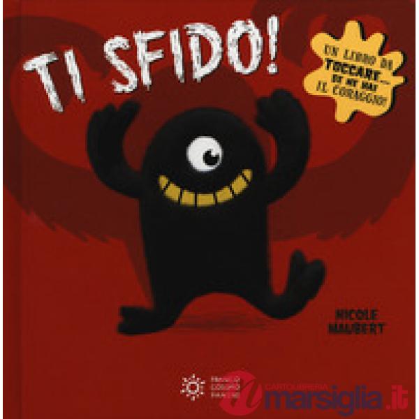 Ti sfido! Ediz. a colori