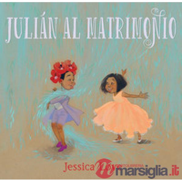 Julián al matrimonio