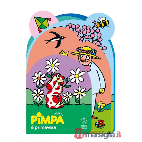 Pimpa è primavera. Sagomati. Ediz. illustrata