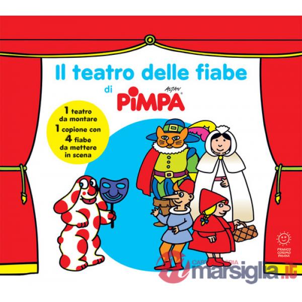 Teatro delle fiabe di Pimpa. Ediz. a colori (Il)