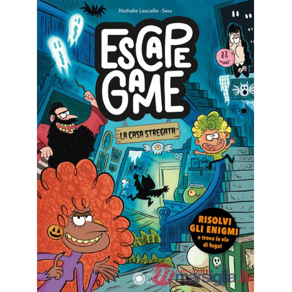 Casa stregata. Escape game (La)
