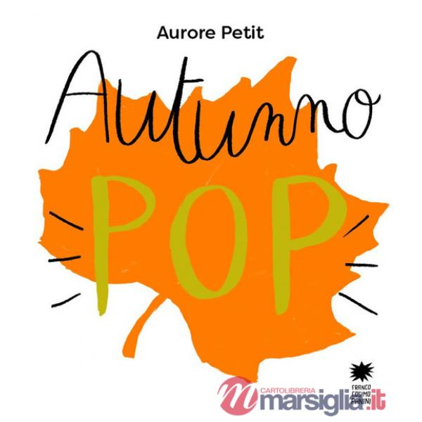 Autunno pop. Ediz. a colori