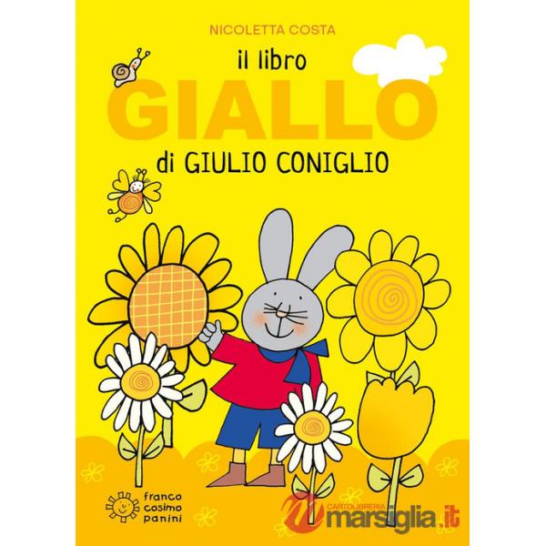 Libro giallo di Giulio Coniglio. Ediz. a colori (Il)