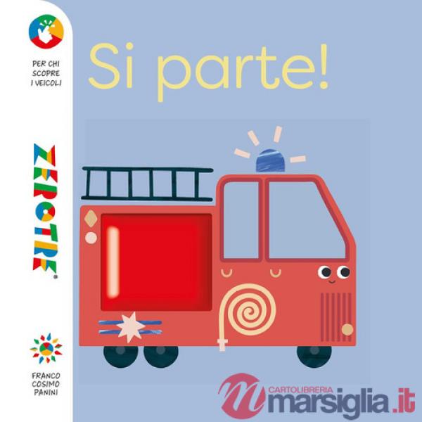 Si parte! Ediz. a colori